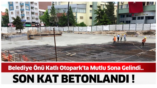Belediye Önü Katlı Otopark'ta Mutlu Sona Gelindi..