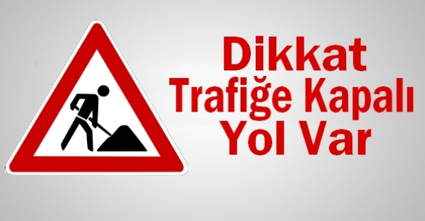 Isparta - Eğirdir Yolu Trafiğe Kapanacak!