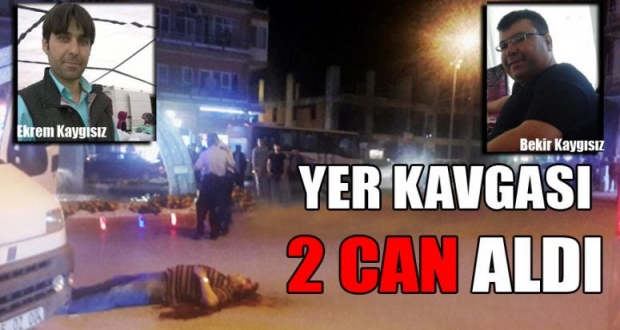 YER KAVGASI 2 CAN ALDI