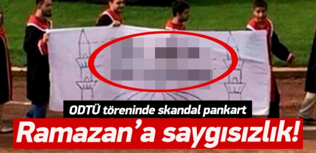 ODTÜ mezuniyetinde 'Ramazan'a saygısızlık