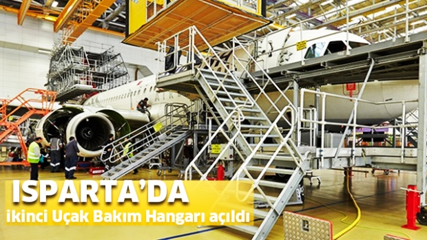Isparta'da ikinci Uçak Bakım Hangarı açıldı