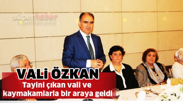 VALİ ÖZKAN TAYİNİ ÇIKAN VALİ YARDIMCILARI VE KAYMAKAMLARLA İFTAR YEMEĞİNDE BİR ARAYA GELDİ