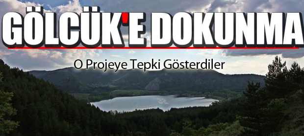 Isparta'da o projeye tepki '' o bölgeye dokunmayın''