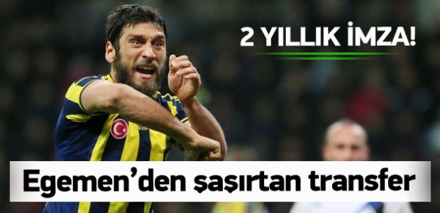 Egemen Korkmaz'dan şaşırtan transfer