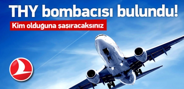 THY bombasıcı bulundu