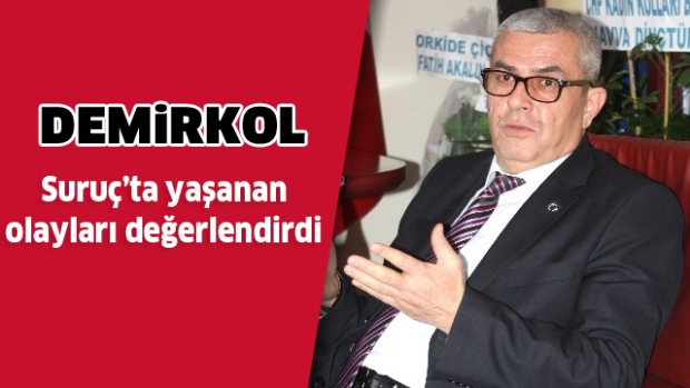CHP ISPARTA İL BAŞKANI SENAYİ DEMİRKOL SURUÇ OLAYLARINI DEĞERLENDİRDİ