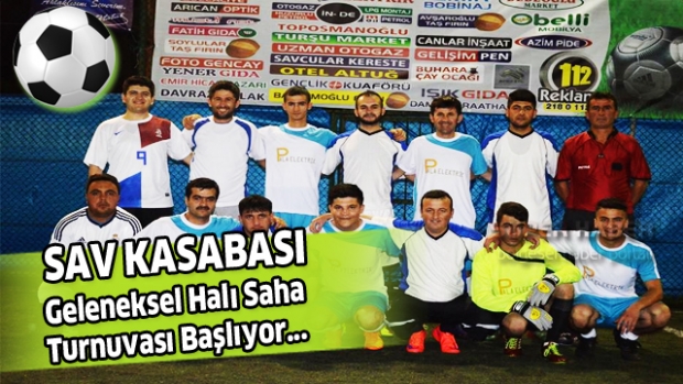 Sav kasabasından dev organizasyon !