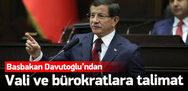 Davutoğlu'ndan vali ve bürokratlara talimat