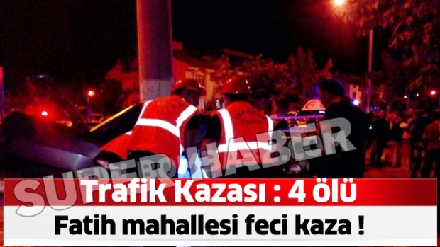 ISPARTA FATİH'TE FECİ KAZA: ÖLÜ VE YARALILAR VAR