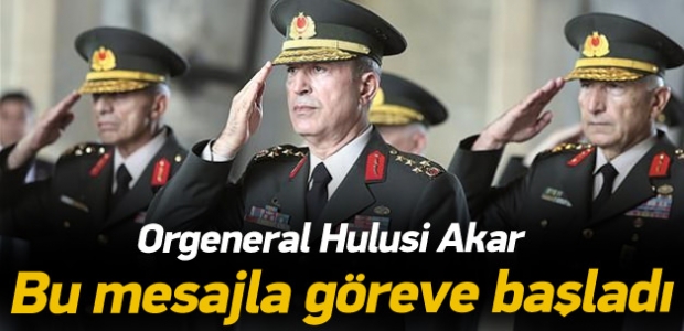 Yeni Genelkurmay Başkanı'ndan ilk açıklama