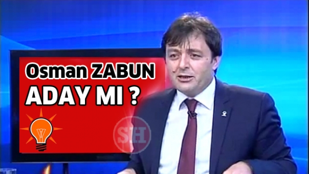 OSMAN ZABUN ADAY MI ?