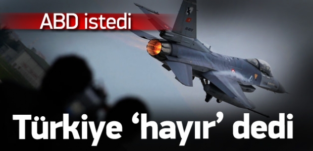 ABD koordinat istedi, Türkiye 'hayır' dedi!