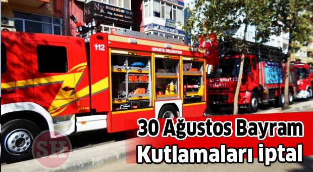 30 Ağustos Kutlamaları İptal Edildi