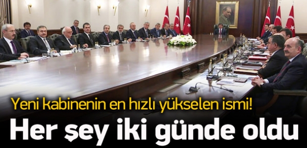 Yeni kabinenin en hızlı yükselen ismi