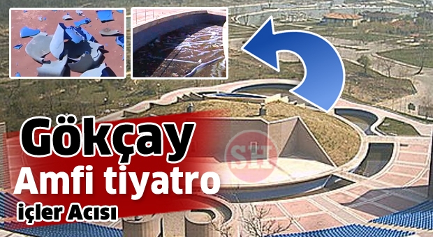 Gökçay Amfi Tiyatro’nun durumu çok kötü