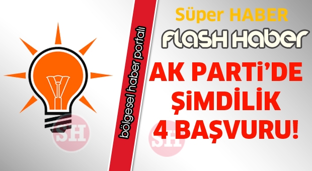 Isparta'da Ak Parti için 4 başvuru Yapıldı !