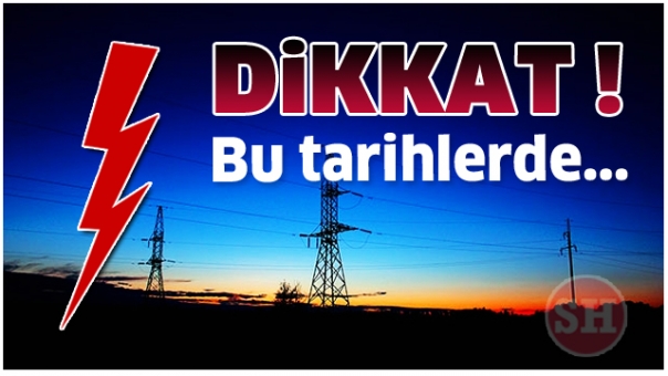 Bu Tarihlerde Isparta'da Elektrik Kesintisi Uygulanacak !