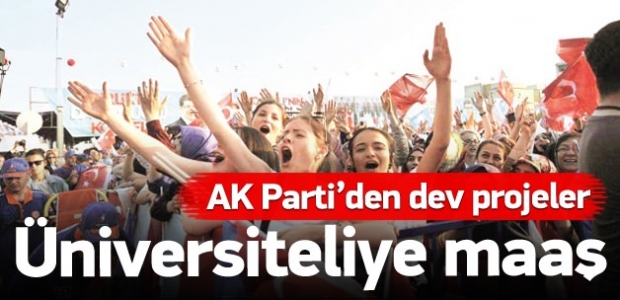 Öğrenciye maaş her aileye sigorta