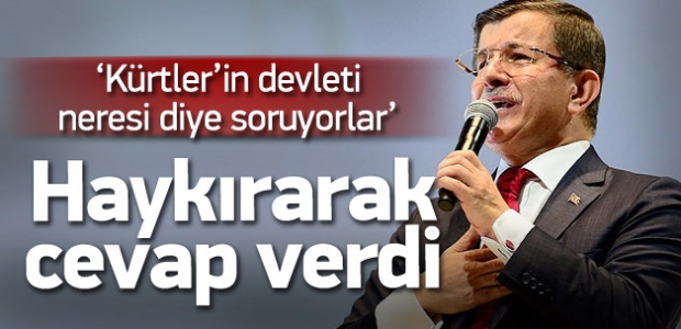 Davutoğlu: Kürtler'in devleti Türkiye'dir