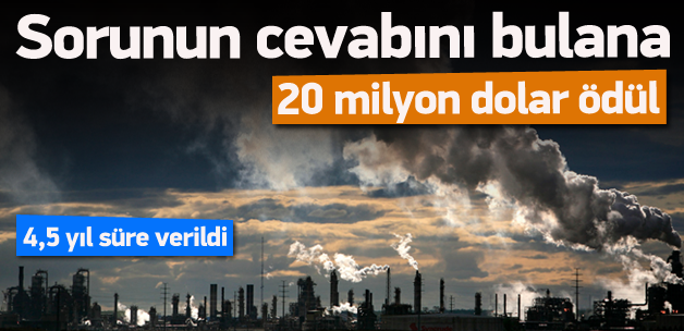 Cevabı bulana 20 milyon dolar verilecek