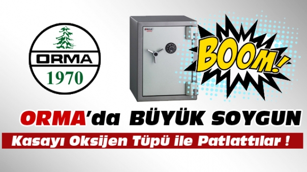 Isparta ORMA'da Büyük Soygun !