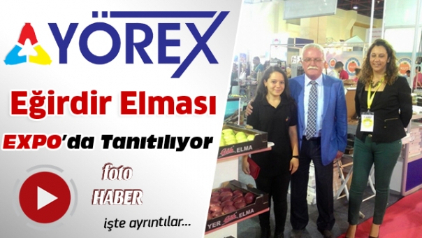 Eğirir Elması Yörex'te Tanıtılıyor