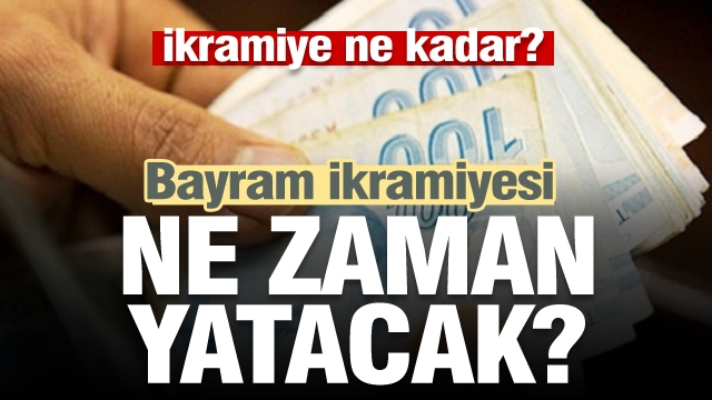 2019 Kurban Bayramı ikramiyesi ne zaman verilecek? Emekli ikramiyesi ne kadar...
