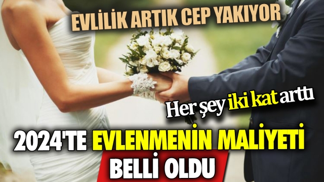 2024'te Evlenmenin Maliyeti Belli Oldu: Her Şey İki Kat Arttı