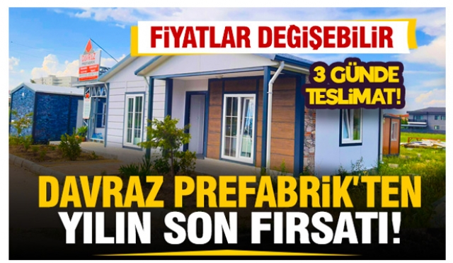 2026 ZAMMI &Ouml;NCESİ DAVRAZ PREFABRİK&rsquo;TEN KRİTİK UYARI
