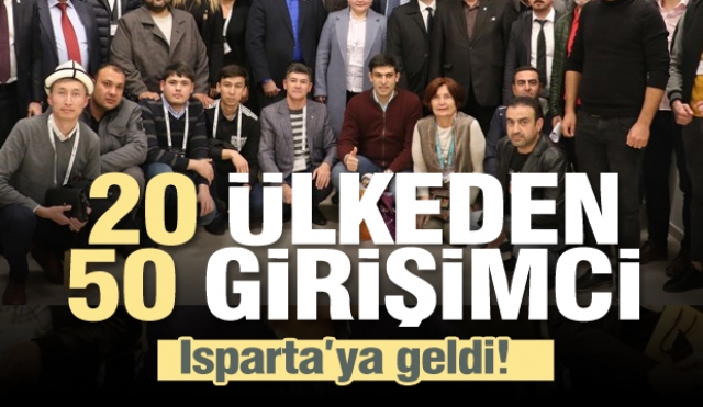 20 ülkeden 50 girişimci Isparta'ya geldi