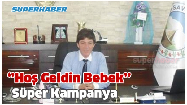 SAV BELEDİYESİ'DEN YENİ ANNELERE SÜPER KAMPANYA