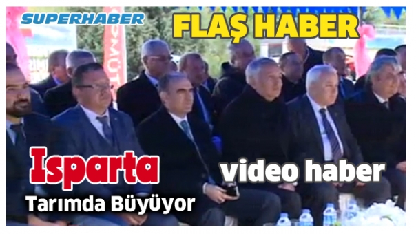 ISPARTA TARIMDA BÜYÜYOR