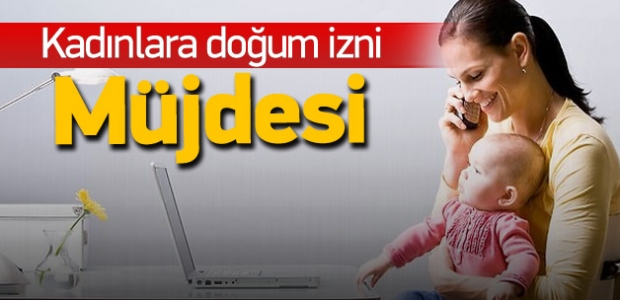Yeni dönemin ilk müjdesi kadınlara