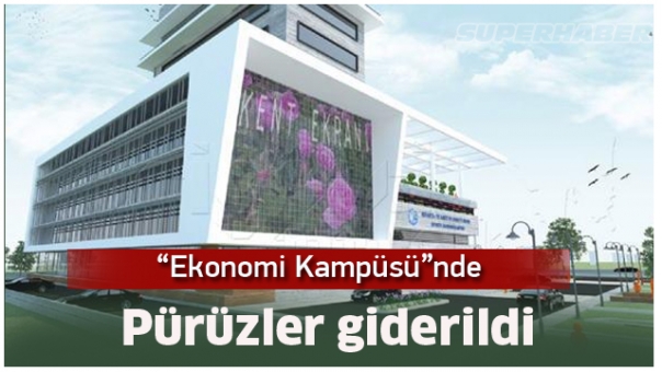 “Ekonomi Kampüsü”nde sorunlar giderildi