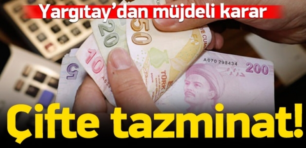 Emekliye çifte tazminat