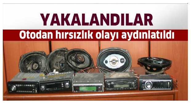 ISPARTA'DA OTO TEYP HIRSIZI YAKALANDI