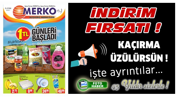 MERKO'DAN İNDİRİM FIRSATI KAÇIRMA ÜZÜLÜRSÜN