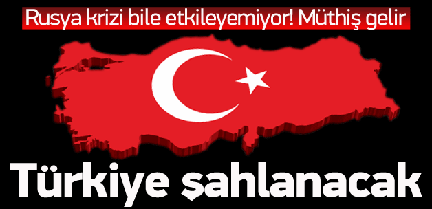 Türkiye'ye şahlanacak! 