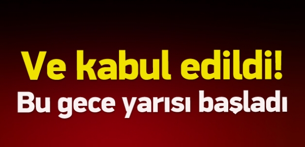 Oy birliğiyle Kabul Edildi 
