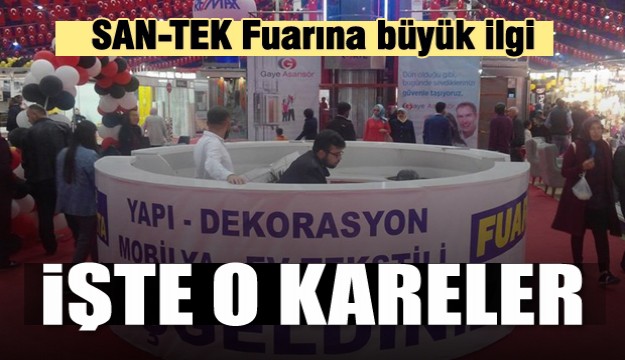 22. SAN-TEK FUARI BÜYÜK İLGİ GÖRDÜ!