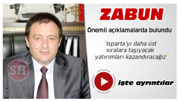 Isparta'ya Üst Seviye Yatırımlar Geliyor