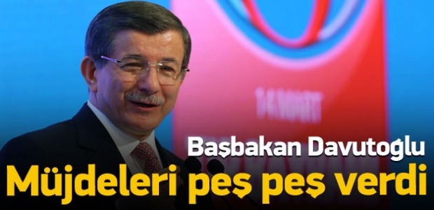 Başbakan Davutoğlu Müjdeleri Peş Peşe Verdi