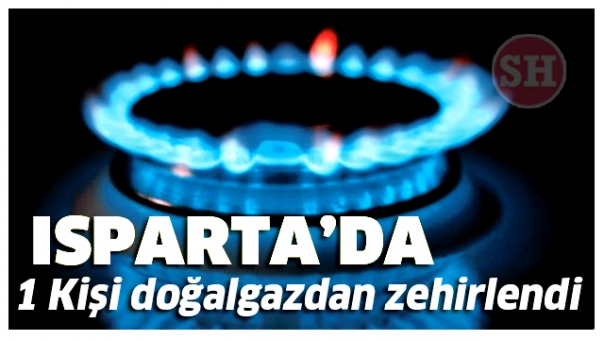 Isparta'da Doğalgazdan Zehirlenme Faciası