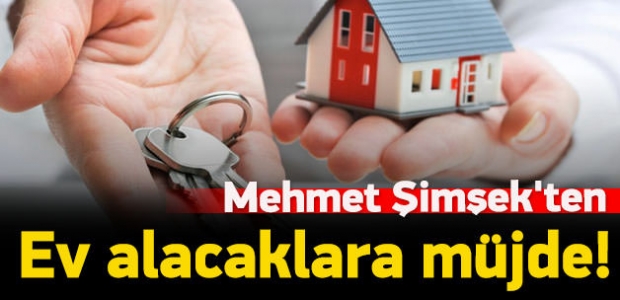 Bakandan Ev Alacaklara Büyük Müjde!