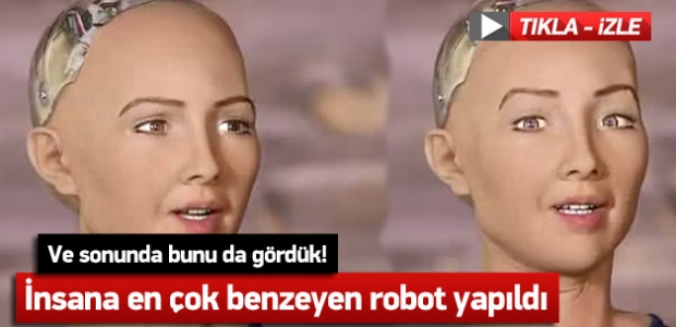 İnsana en çok benzeyen robot Yapıldı