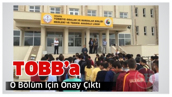 Isparta TOBB 'a Onay Çıktı