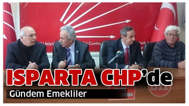 Isparta'da Gündem Emekliler Oldu