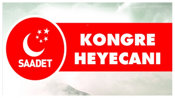 Isparta Saadet Partisinde Kongre Heyecanı