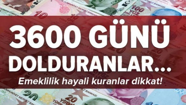 Emeklilik hayali kuranlar dikkat! 3600 günü dolduranlar... 