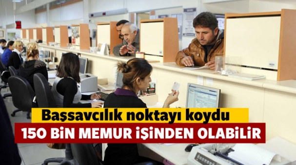 Başsavcılık Son Noktayı Koydu 150 Bin Memur İşinden Olabilir